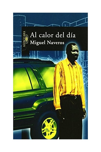 AL CALOR DEL DIA (Primera edición)